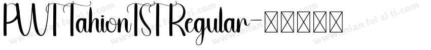 PWT TahionTST Regular字体转换